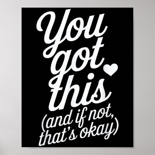 Poster You Got This Motivational Quote Design (Devant)