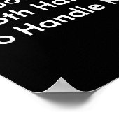 Poster You Gotta Use Both Hands To Handle Me Humor Quote  (Coin)