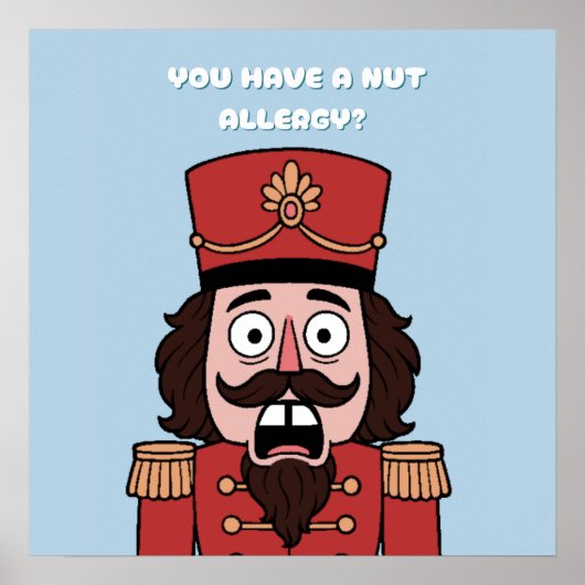 Poster You Have a nut Allergy? Christmas (Devant)