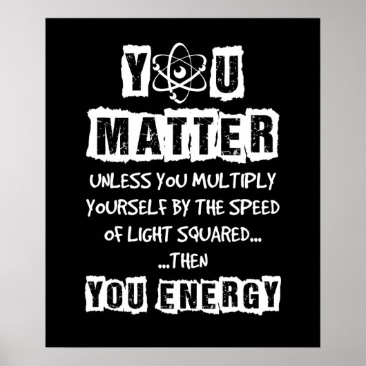 Poster You Matter Then (Devant)