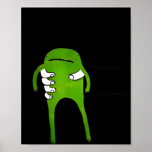 Poster You Must Accept The Frog Funny Meme  (Devant)