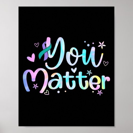 Poster You Suicide Prevention Awareness Teal Purple Ribbo (Devant)