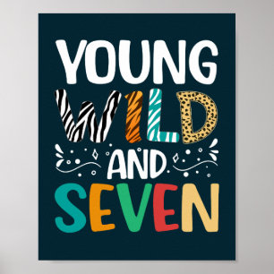 Poster Young Wild Et Sept Drôle 7e Anniversaire Garçon Fi