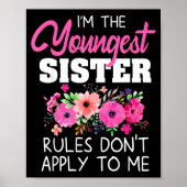 Poster Youngest Sister Shirt Rules Don't Apply To Me Matc (Devant)