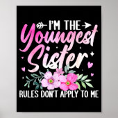 Poster Youngest Sister Tee Rules Don't Apply To Me Funny  (Devant)