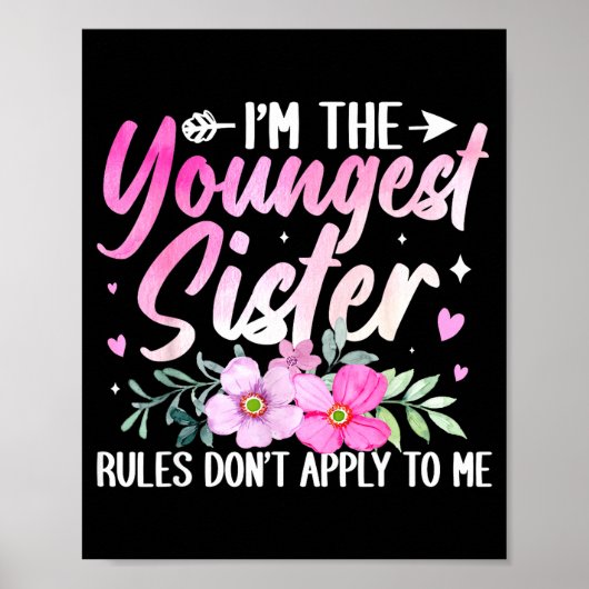 Poster Youngest Sister Tee Rules Don't Apply To Me Funny  (Devant)