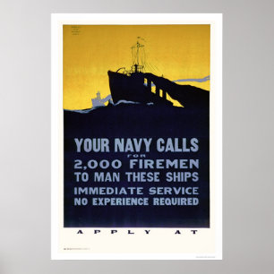 Poster Your Navy Calls - Firemen Needed (US02298)