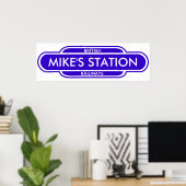 Poster Your Station Sign (Bureau à domicile)