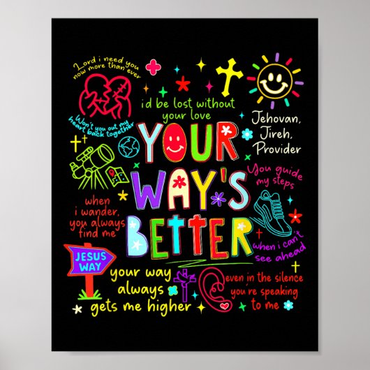 Poster Your Way Is Better Proverbs 16_9 Faith Apparel (Devant)
