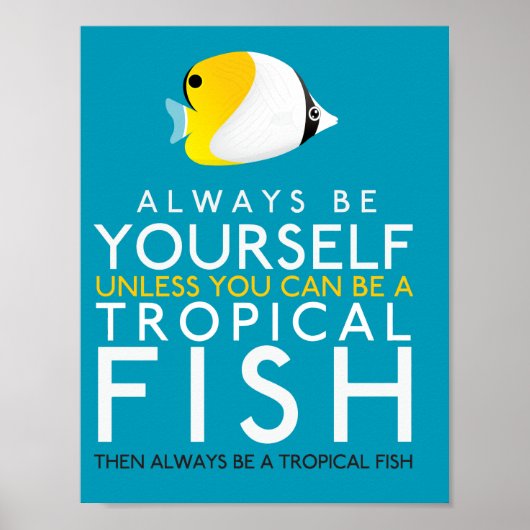 Poster Yourself Unless You Can Be A Fish (Devant)