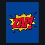 Poster Zap ! Explosion d'art pop rétro<br><div class="desc">Apportez l'énergie vibrante des bandes dessinées classiques dans votre espace avec ce design pop art dynamique "Zap!". Parfait pour ajouter une explosion de couleur et d'excitation à n'importe quelle pièce, cette pièce canalise la puissance explosive des exclamations rétro comiques. Idéal pour les amateurs de style vintage et de graphismes audacieux....</div>