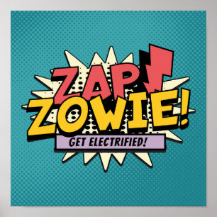 Poster ZAP! ZOWIE! Électrisez-vous!
