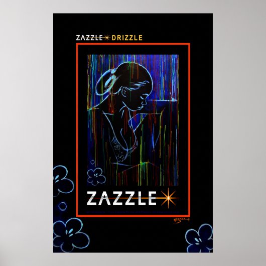 POSTER ZAZZLE * DRIZZLE (Devant)