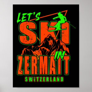 Poster Zermatt Ski Alpin Let's Ski Alpes Suisses Suisse