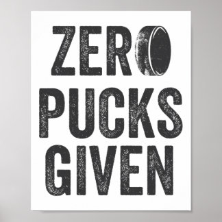 Poster Zéro Palets Donnés Sarcastique Hockey Adulte Homme