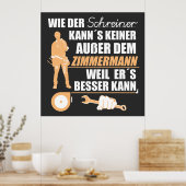Poster Zimmermann, Zimmerer, Zimmerleute. Lustiger Spruch (Cuisine)