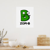 Poster Zom-b Funny Halloween Zombie Alphabet Pun (Cuisine)