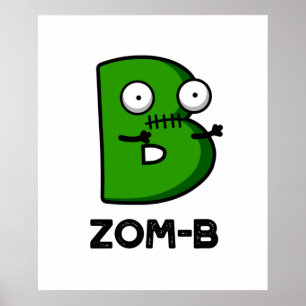 Poster Zom-b Funny Halloween Zombie Alphabet Pun