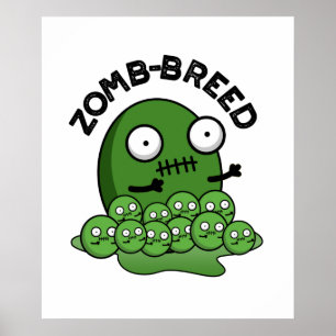 Poster Zom-breed Funny Halloween Zombie race Pun