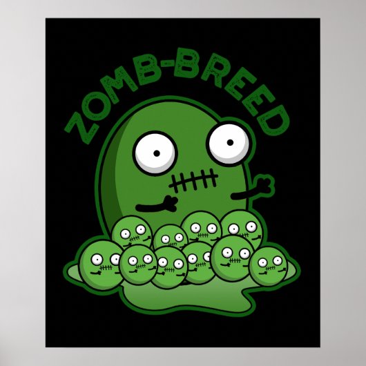 Poster Zom-breed Funny Zombie Breed Pun Dark BG (Devant)