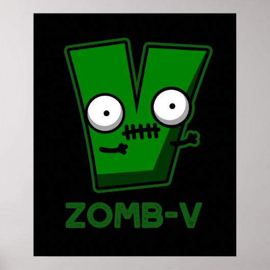 Poster Zomb-V Drôle Halloween Zombie Alphabet Pun Dark BG (Devant)