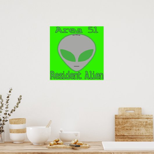 Poster Zone 51 Alien résident (Cuisine)