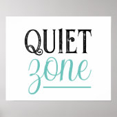 Poster Zone Calme Texte Turquoise Noir (Devant)