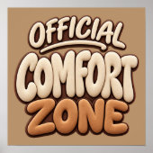 Poster Zone de confort officielle drôle (Devant)