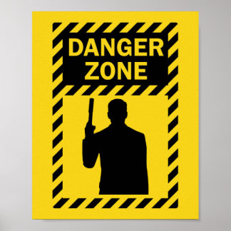 Poster ZONE DE DANGER ! - Signe et silhouette