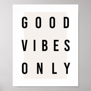 Poster Zone Good Vibes uniquement