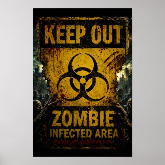 Poster Zone infectée par des zombies – Accès interdit (Devant)