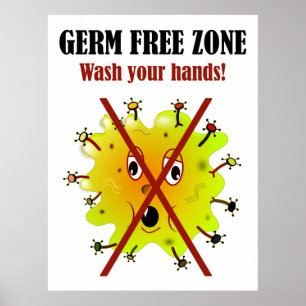 Poster Zone libre de germe. Lave-toi les mains !