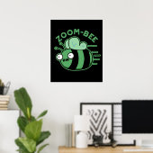 Poster Zoom-bee Funny Zombie Bee Pun Dark BG (Bureau à domicile)