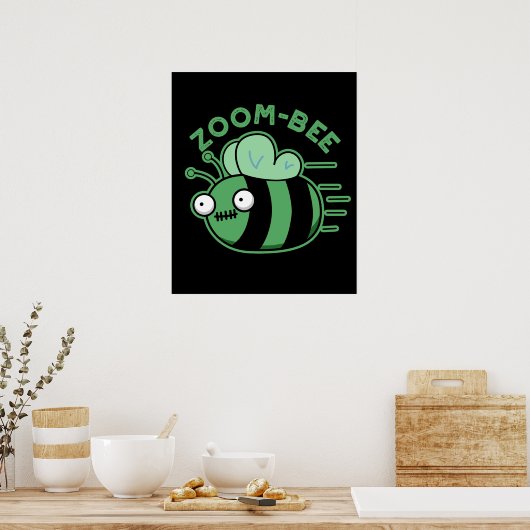 Poster Zoom-bee Funny Zombie Bee Pun Dark BG (Cuisine)
