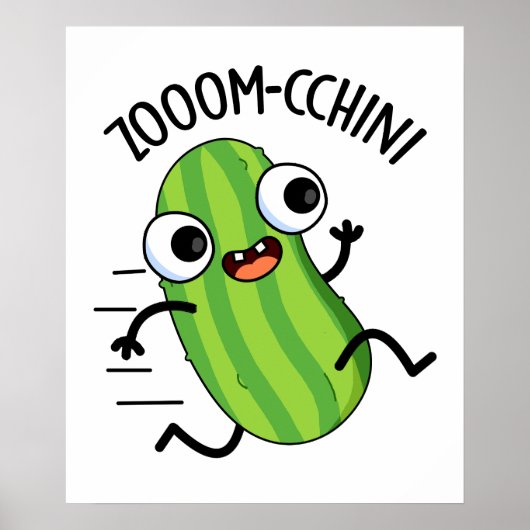 Poster Zoom-cchini Funny Zucchini Pun (Devant)