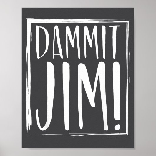Poster Zut Jim ! Citations drôles S (Devant)