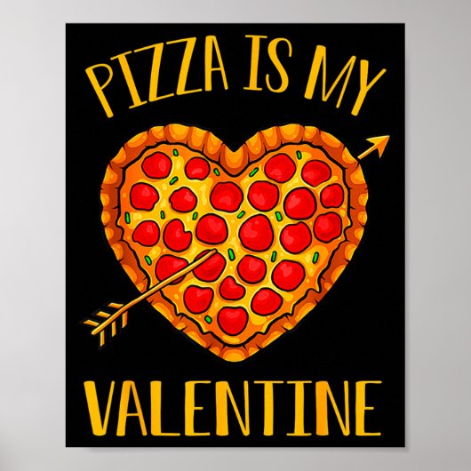 Poster Zza Is My Valentine Funny Valentines Day Boys Gi  (Devant)