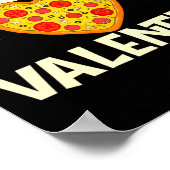 Poster Zza Is My Valentine Zza Ker Food Lover (Coin)
