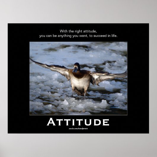 Posters de motivation de l'attitude du canard à tê (Devant)