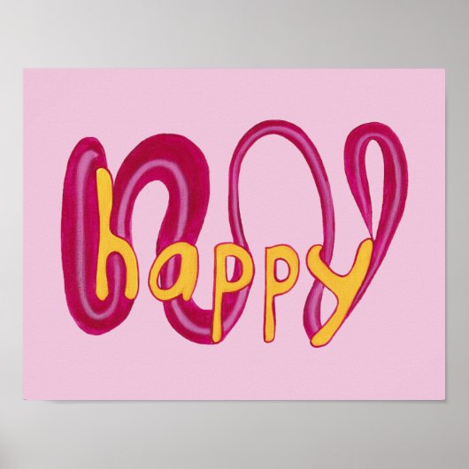 Posters voor Happy Word Positive Affirmation (Voorkant)