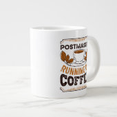 Postmeester op Coffee Caffeine Gift Extra Grote Beker (Voorkant rechts)