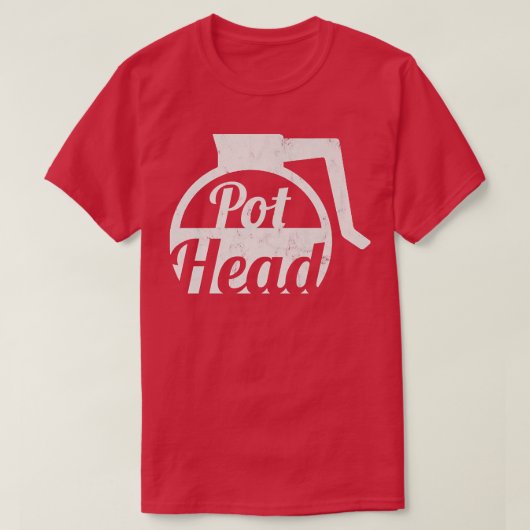 Pot Head Hot Coffee Funny T-shirt (Design voorkant)