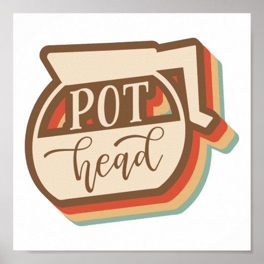 Pot Head | Koffie voor Retro-stijl Poster (Voorkant)