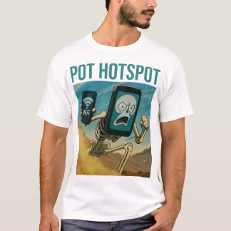 Pot Hotspot Skelet Pittig Meme Chaos T-shirt