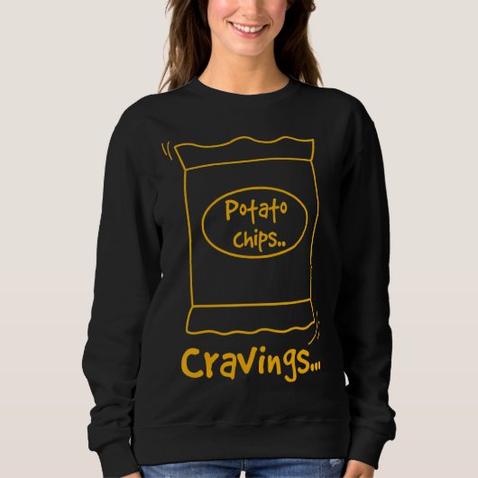 Potato Chips Cravings Snacks Trui (Voorkant)