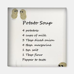 Potato Soup Recipe Magnet Magneet