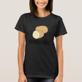 Potatolicious Cute Potato Hobby Chef Food T-shirt (Voorkant)