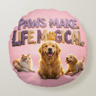 Poten maken het leven magisch - Cute hond kat huis Rond Kussen