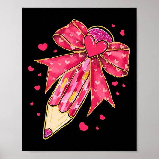 Potlood met strik voor Valentijn leraar 1  Poster (Voorkant)
