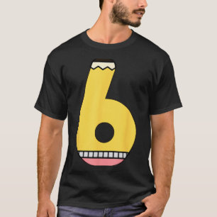 Potlood nummer 6 Terug naar school 6e verjaardag Z T-shirt